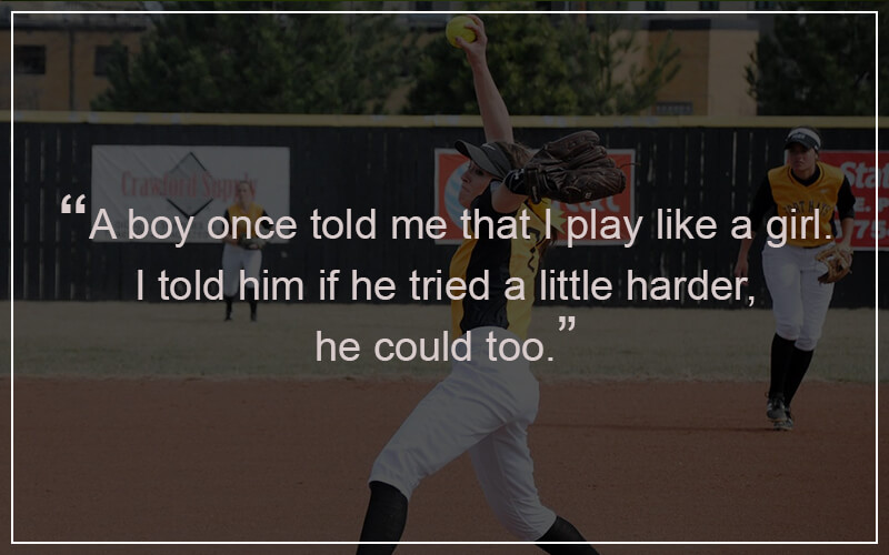 softball quotes and sayings for girls