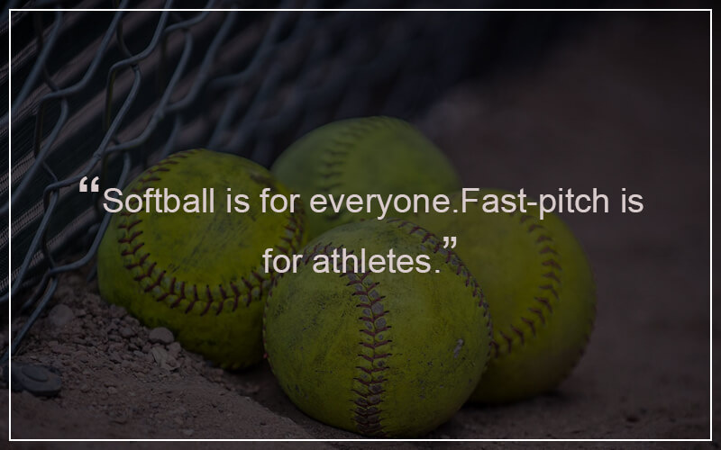 softball pitcher quotes