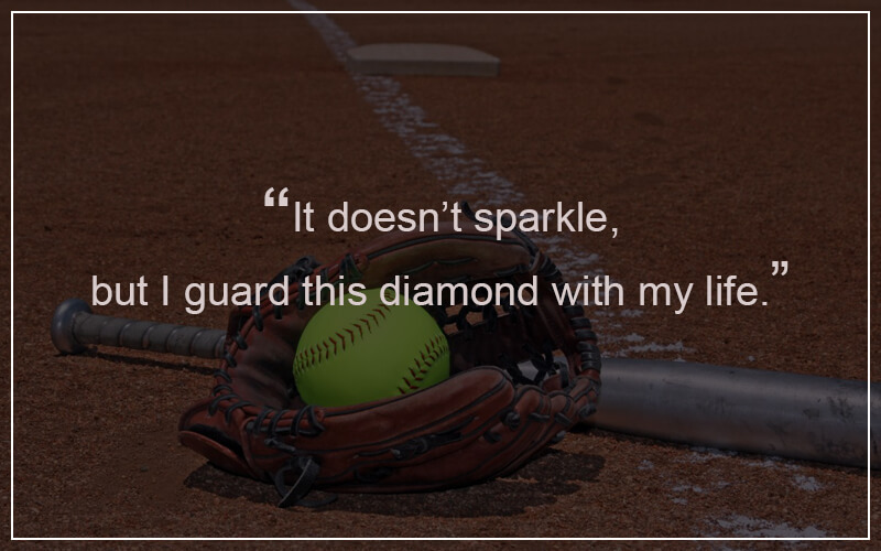 Softball Quotation