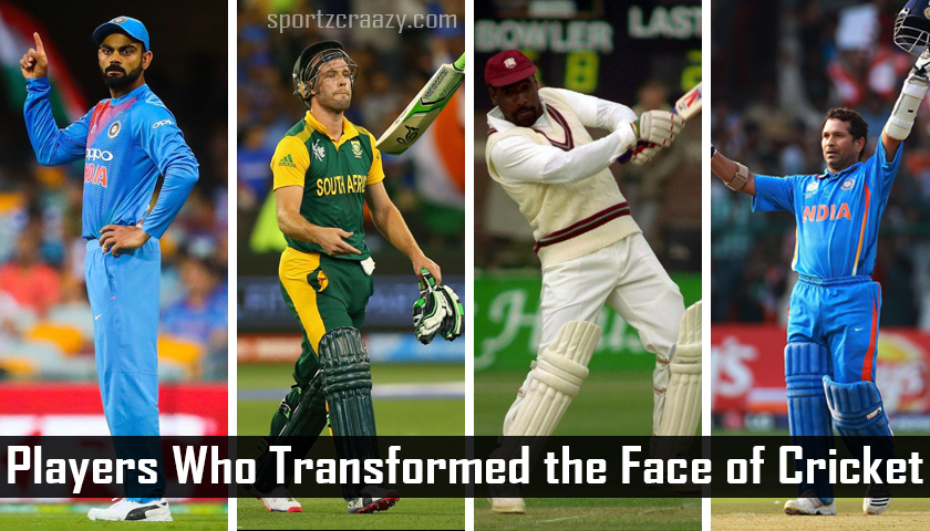 Players Who Transformed the Face of Cricket