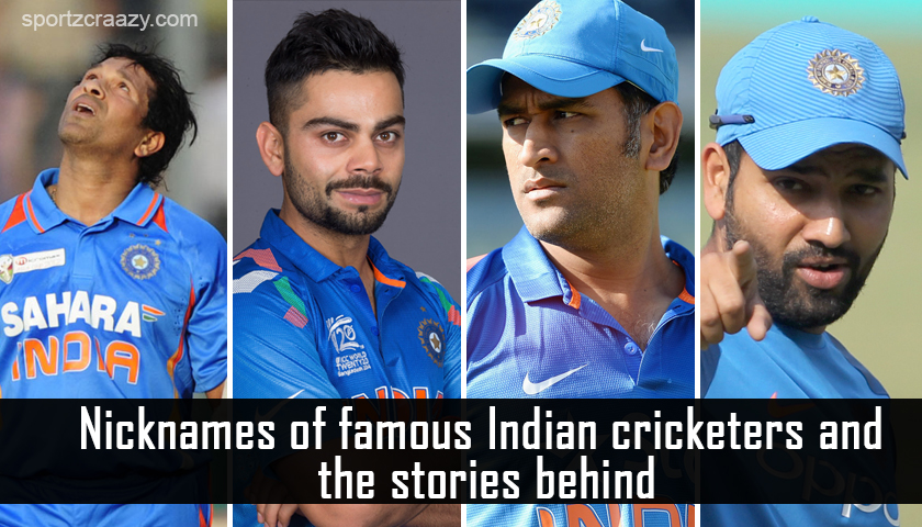 Nicknames of Famous Indian Cricketers