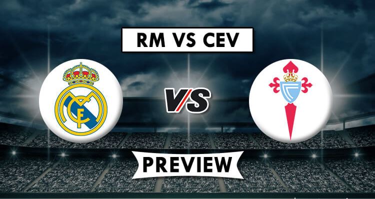 Real Madrid vs Celta Vigo: Dream11 Prediction